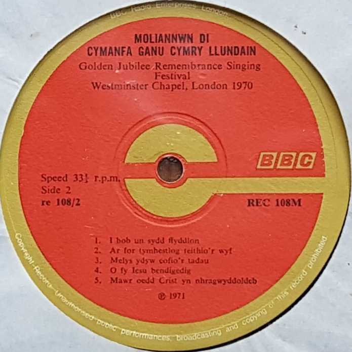 REC 108 Moliannwn Di Cymanfa Ganu Cymry Llundain Cyril Anthony / Kenneth Thomas from the BBC records and Tapes library Label